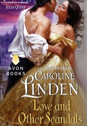 Love and Other Scandals (Caroline Linden)