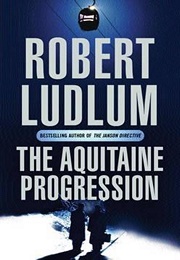 The Aquitaine Progression (Robert Ludlum)