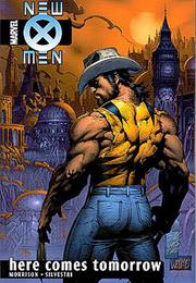 New X-Men Here Comes Tomorrow