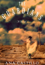 The Guardians (Ana Castillo)