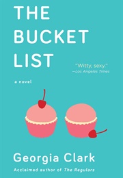 The Bucket List (Georgia Clark)