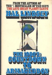 The 1980s: Countdown to Armageddon (Hal Lindsey)