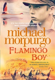 Flamingo Boy (Michael Morpurgo)
