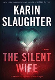 The Silent Wife (Karin Slaughter)