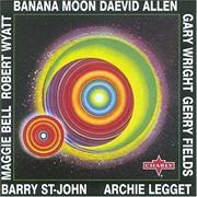 Allen, Daevid: Banana Moon