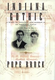 Indiana Gothic (Pope Brock)