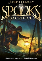The Spook's Sacrifice (Joseph Delaney)
