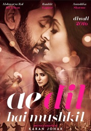 Ae Dil Hai Mushkil (2016)