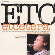 Et Cetera – Wayne Shorter (Blue Note, 1965)