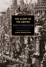 The Glory of the Empire (Jean D'Ormesson)