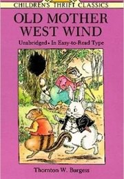 Old Mother West Wind (Thornton W. Burgess)