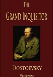 The Grand Inquisitor (Fyodor Dostoyevsky)