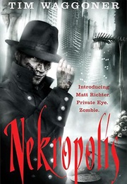 Nekropolis (Tim Waggoner)