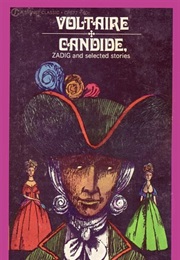 Candide, Zadig, and Selected Stories (Francois Voltaire)