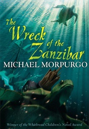 The Wreck of the Zanzibar (Michael Morpurgo)