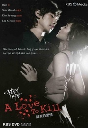 A Love to Kill (2005)
