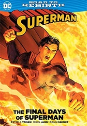 Superman: The Final Days of Superman (Peter J. Tomasi)