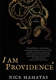 I Am Providence (Nick Mamatas)