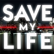 Save My Life: Boston Trauma