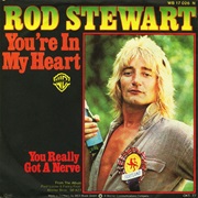 You're in My Heart (The Final Acclaim) - Rod Stewart