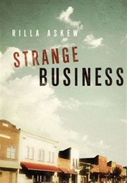 Strange Business (Rilla Askew)