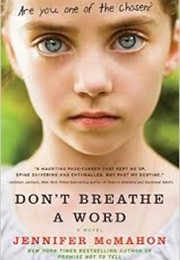 Don&#39;t Breathe a Word (Jennifer McMahon)