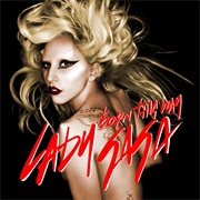 Born This Way - Lady Gaga