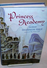 Princess Academy (Shannon Hale)