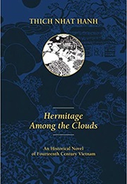 Hermitage Among the Clouds (Thich Nhat Hanh)