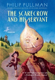 The Scarecrow and His Servant (Philip Pullman)