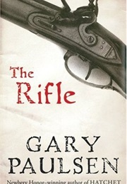 The Rifle (Gary Paulsen)