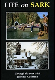 Life on Sark (Jennifer Cochrane)