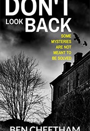 Don't Look Back (Ben Cheetham)