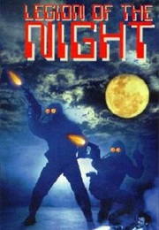 Legion of the Night (1995)