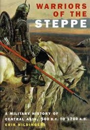 Warriors of the Steppe (Erik Hildinger)