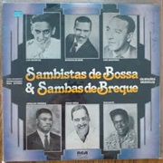 Sambistas De Bossa & Sambas De Breque