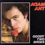 Goody Two Shoes - Adam Ant