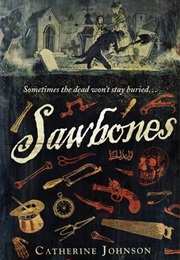 Sawbones (Catherine Johnson)