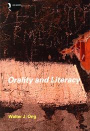 Orality and Literacy