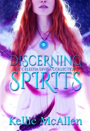 Discerning Spirits (Kellie McAllen)