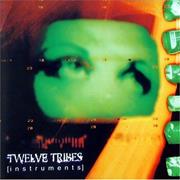Twelve Tribes - [Instruments]
