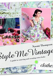 Style Me Vintage (Naomi Thompson)