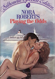 Playing the Odds (Nora Roberts)