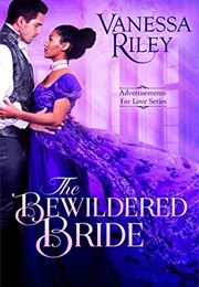 The Bewildered Bride (Vanessa Riley)