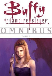 Buffy the Vampire Slayer Omnibus Vol 1 (Joss Whedon)