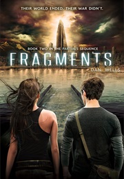 Fragments (Dan Wells)
