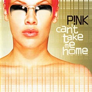 Pink Can't Take Me Home