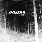 The Cure - A Forest