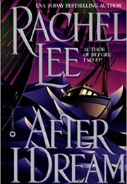 After I Dream (Rachel Lee)