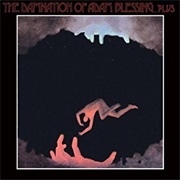 Damnation of Adam Blessing
